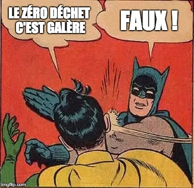 VRAI / FAUX DU ZERO DECHET