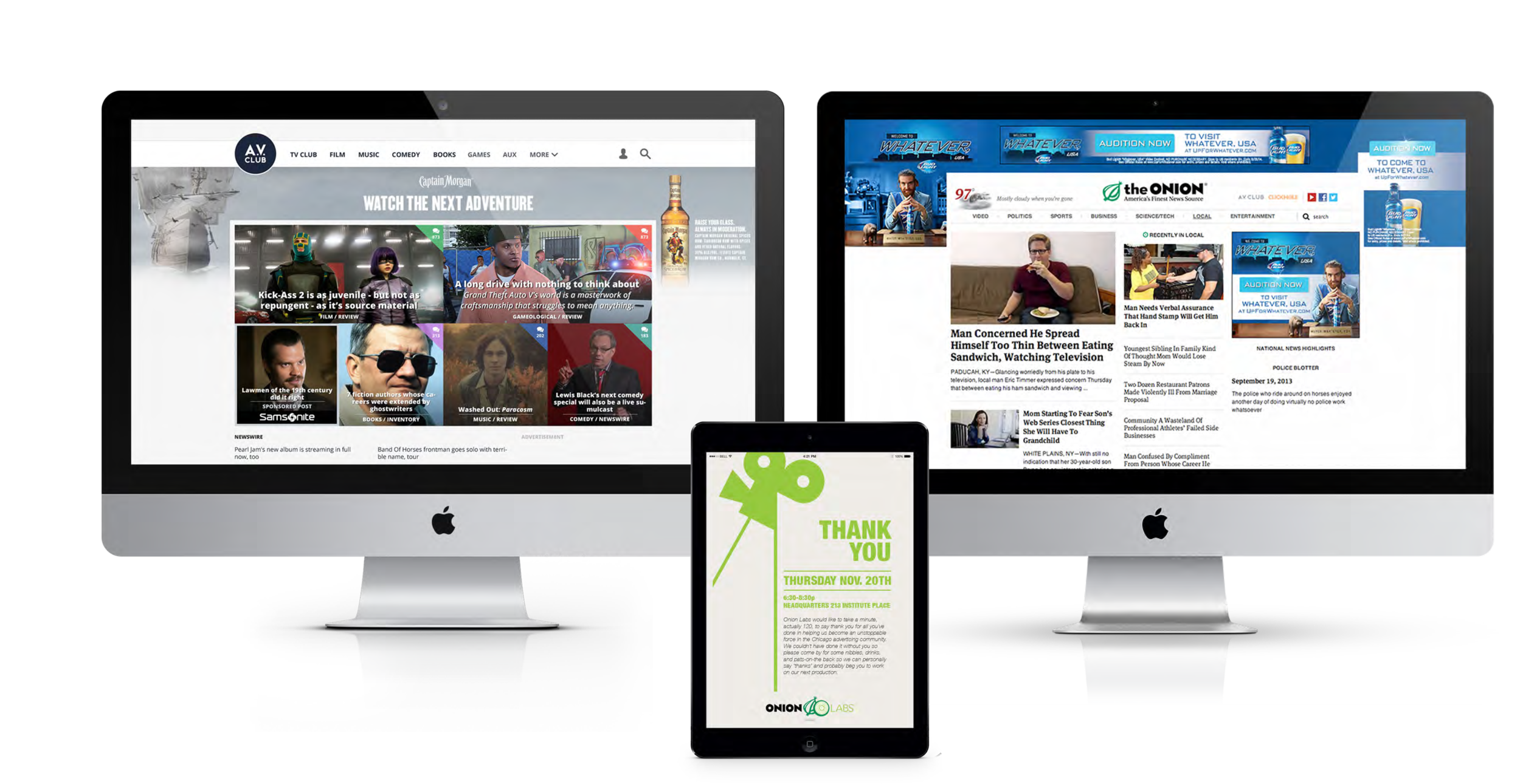 During my design fellowship at The Onion, I created ads to fit our specs and keep our each brand's identity intact and  happy.