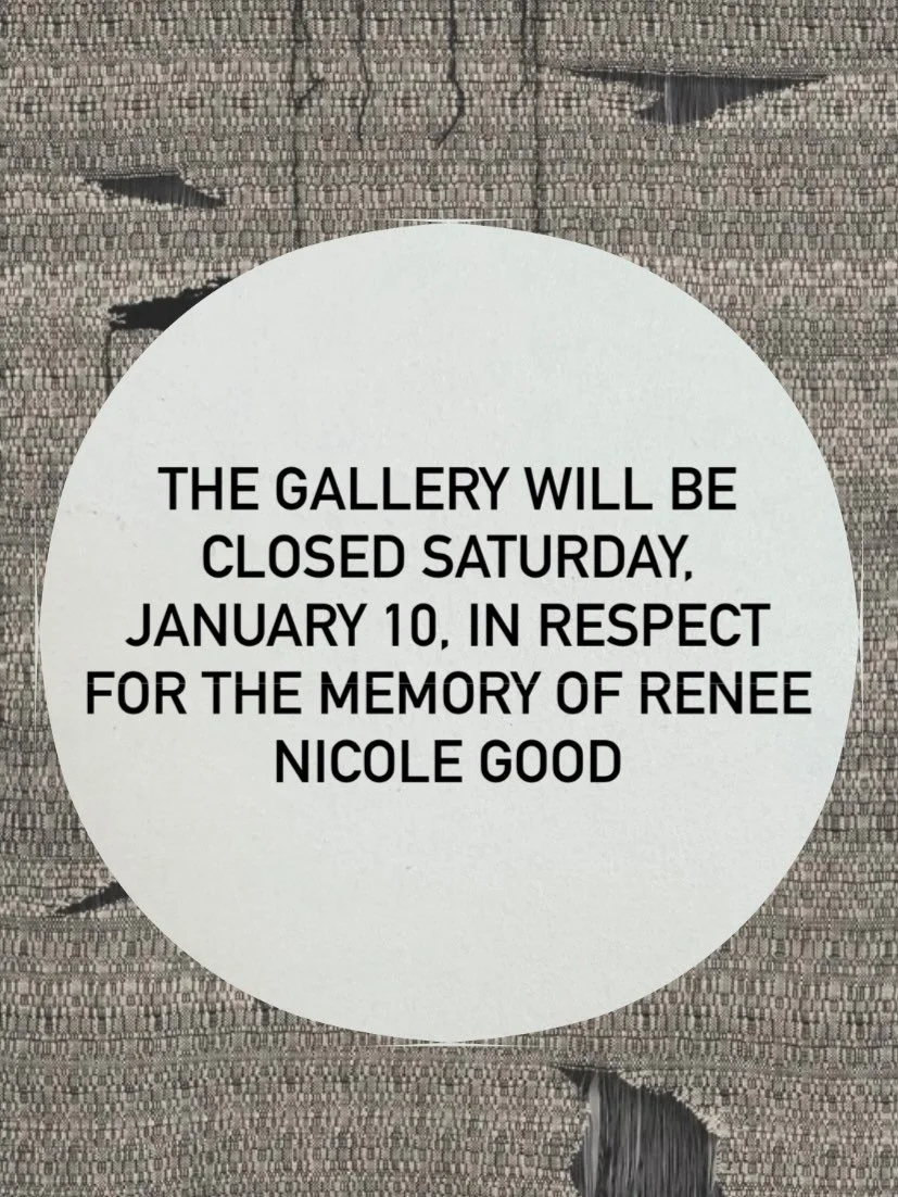 Form+Content Gallery will be closed Saturday, January 10, in respect for the memory of Renee Nicole Good.

The gallery also wishes to confirm that the Opening Reception for, &ldquo;Fragile State: Works by Fawzia Khan&rdquo; will be held this Sunday, 
