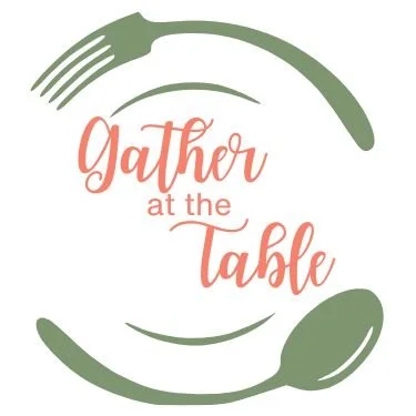 Gather at the Table