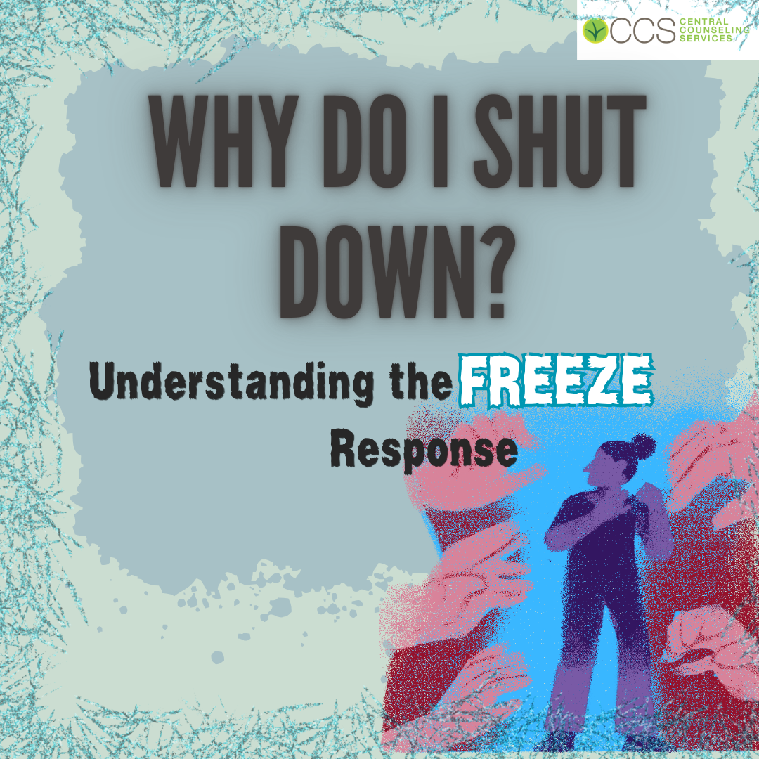 Why Do I Shut Down? Understanding the Freeze Response