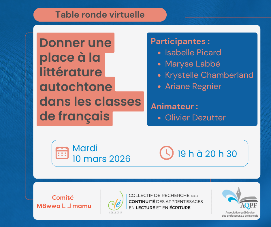 Table ronde virtuelle : Donner une place à la littérature autochtone dans les classes de français