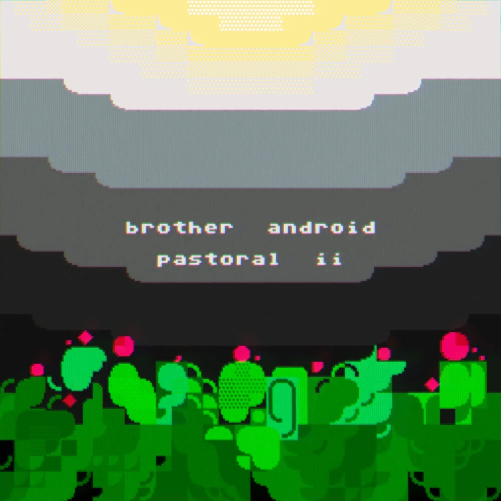 Pastoral II, 2a03-based shoegaze from Brother Android