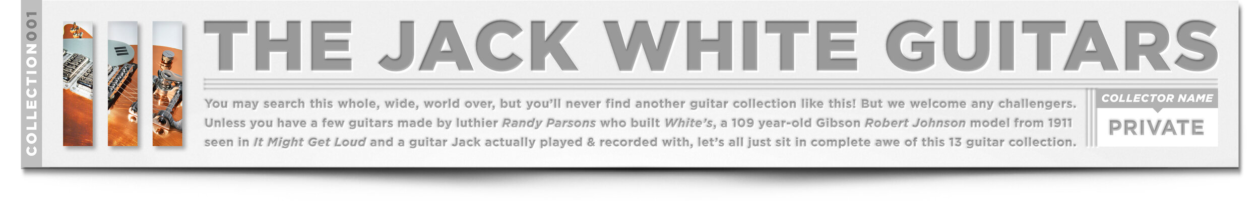 THE JACK WHITE GUITAR COLLECTION.jpg