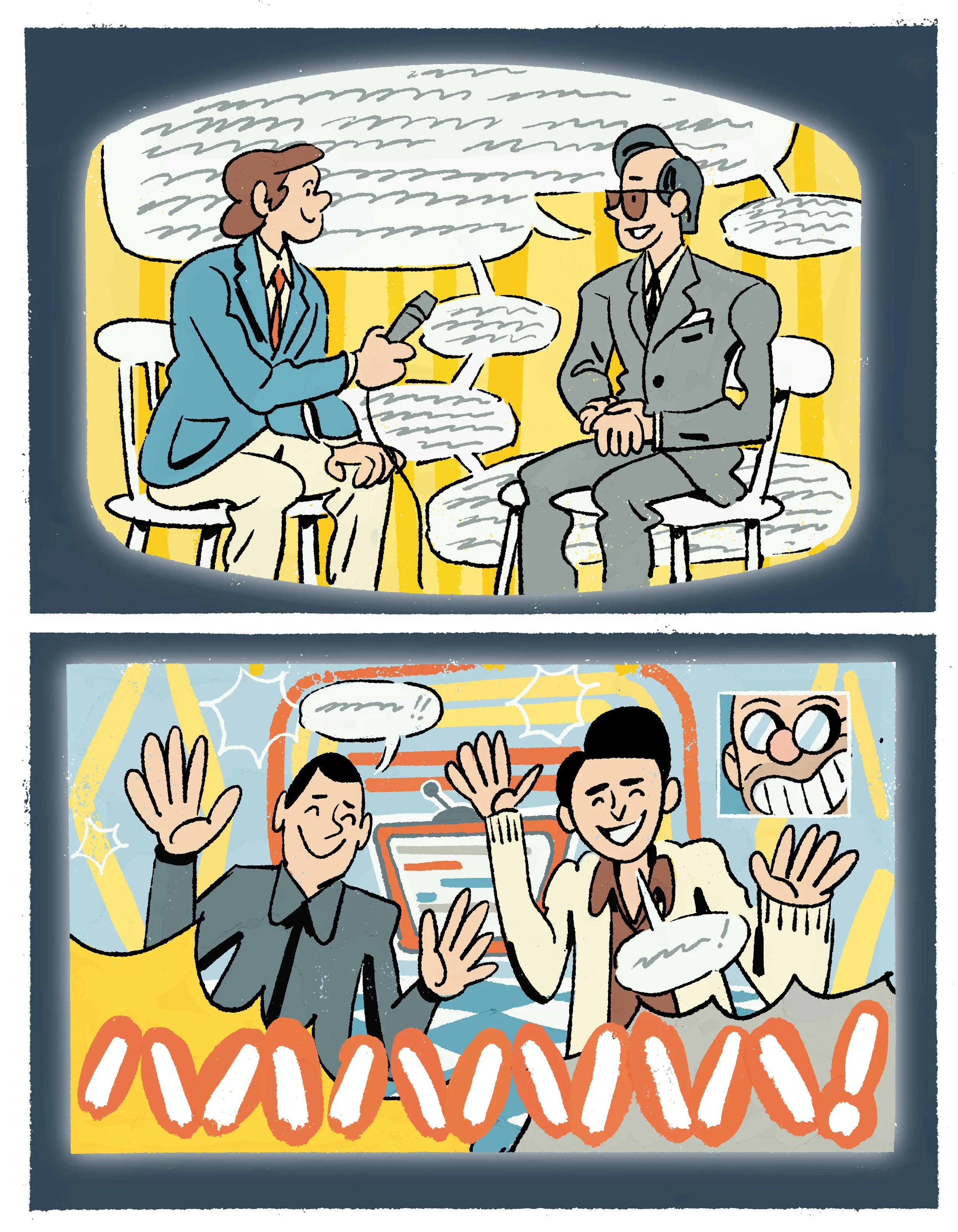 Top panel: An interview scene with a woman interviewer holding a microphone talking to a man in a gray suit with sunglasses, speech bubbles with scribbled text surround them. Bottom panel: Three men with animated expressions, waving and smiling, with