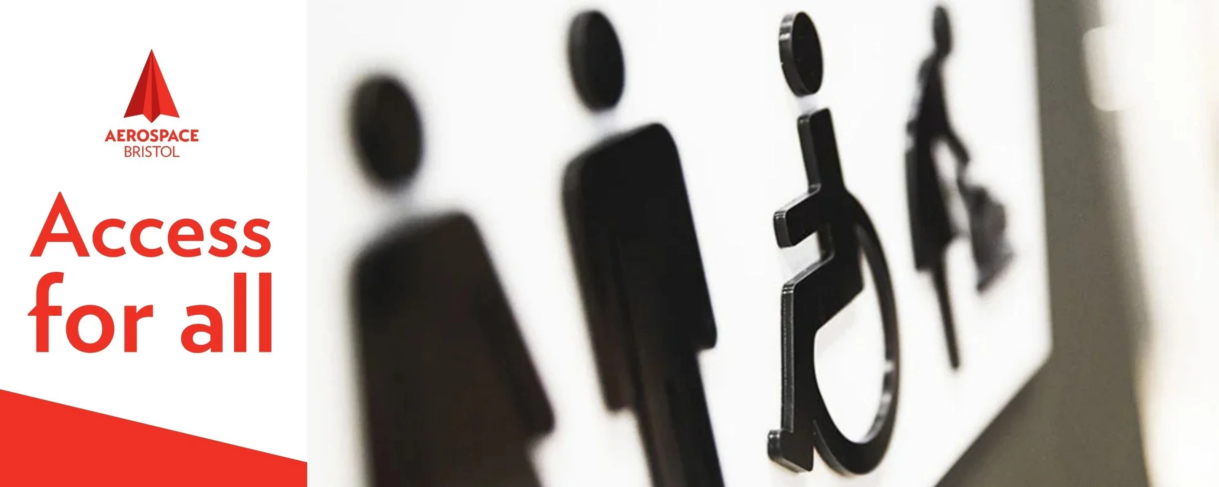 The words Access for all written in red on a white background. An image of the outlines of pictograms including a wheelchair user and baby changing.