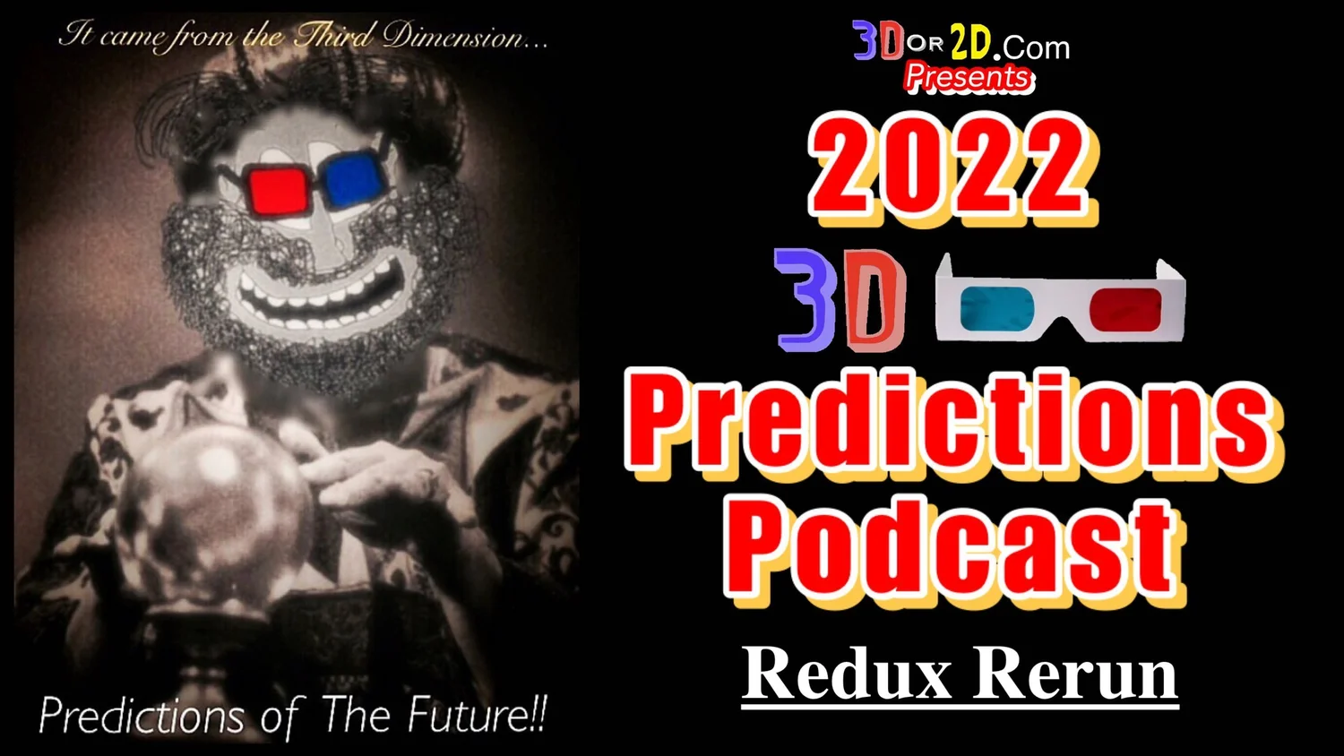 3D OR 2D Podcast