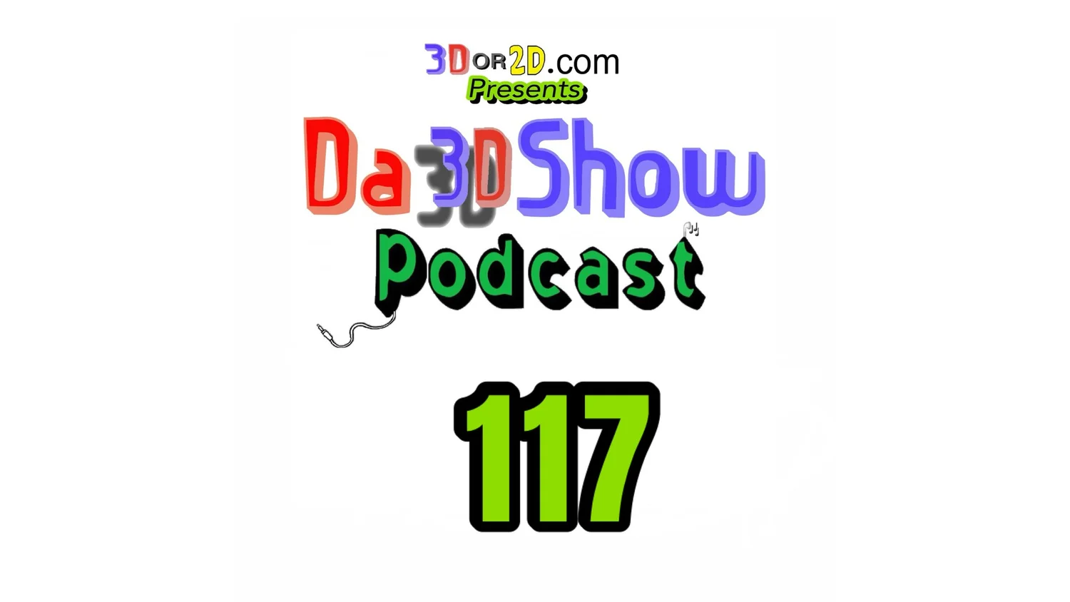 Da 3D Show 117 episode artwork