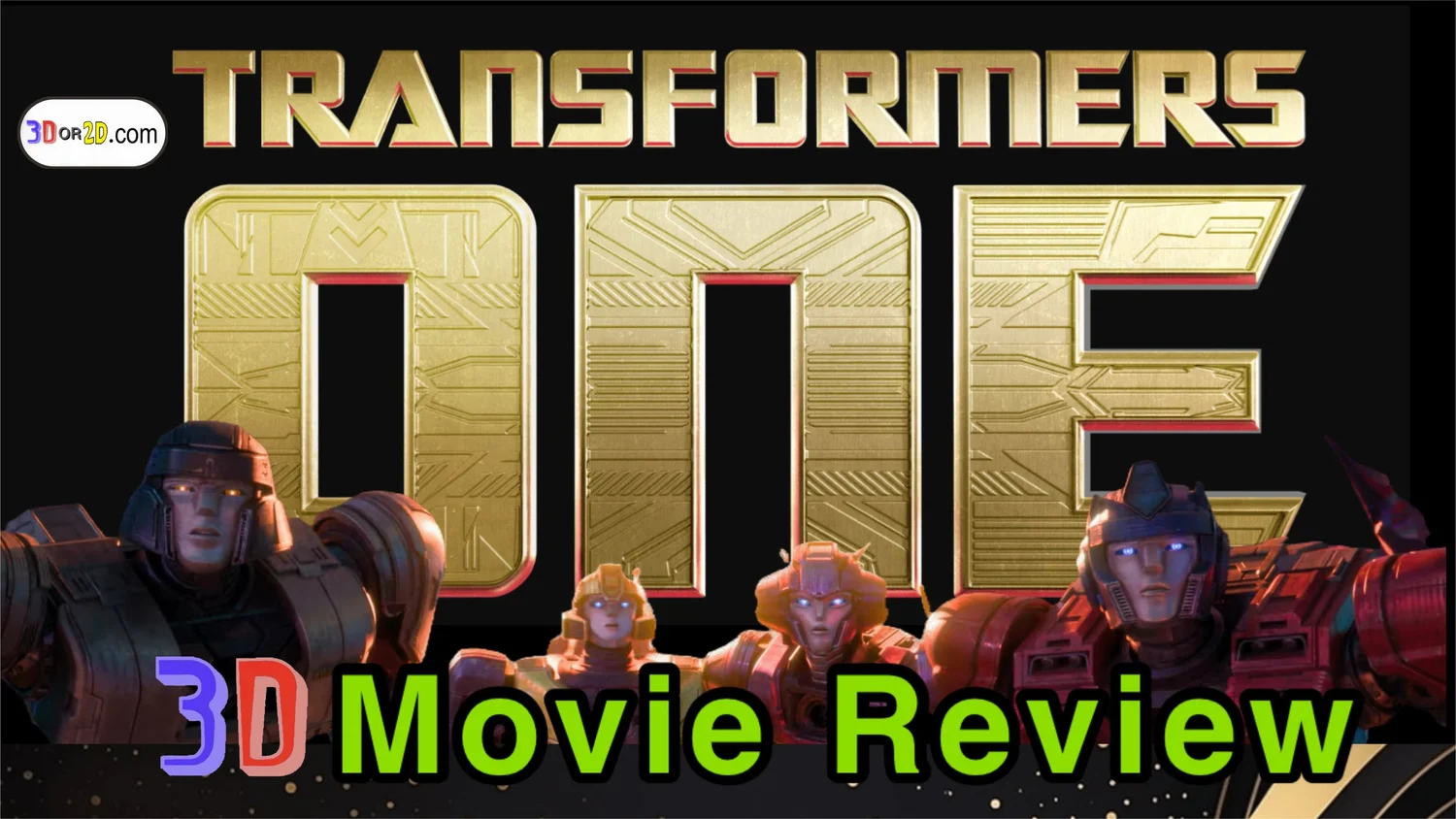 Transformers One 3-D Movie Review