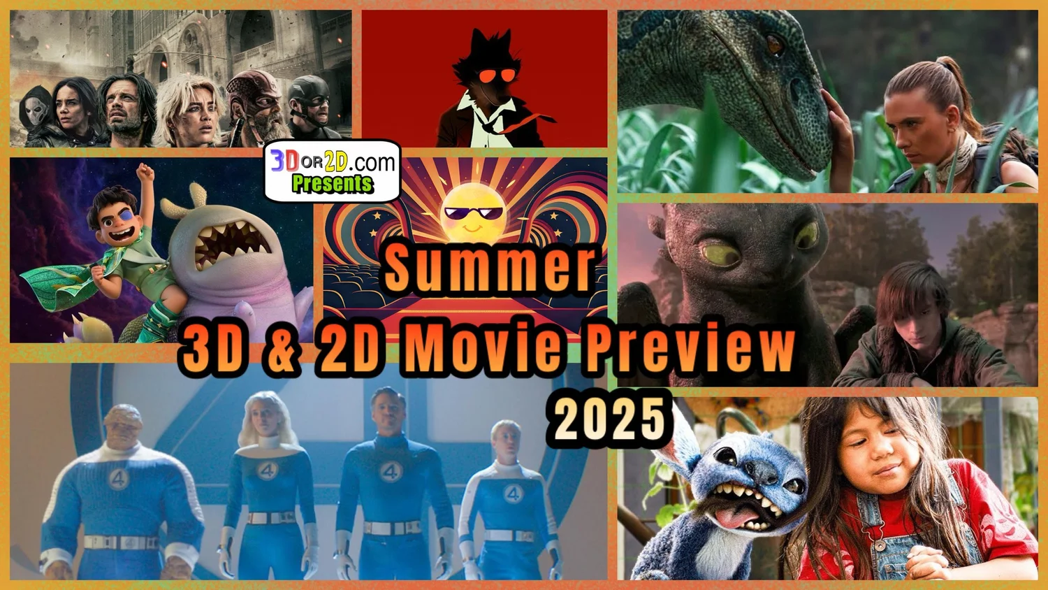 Summer 3D And 2D Movie Preview 2025