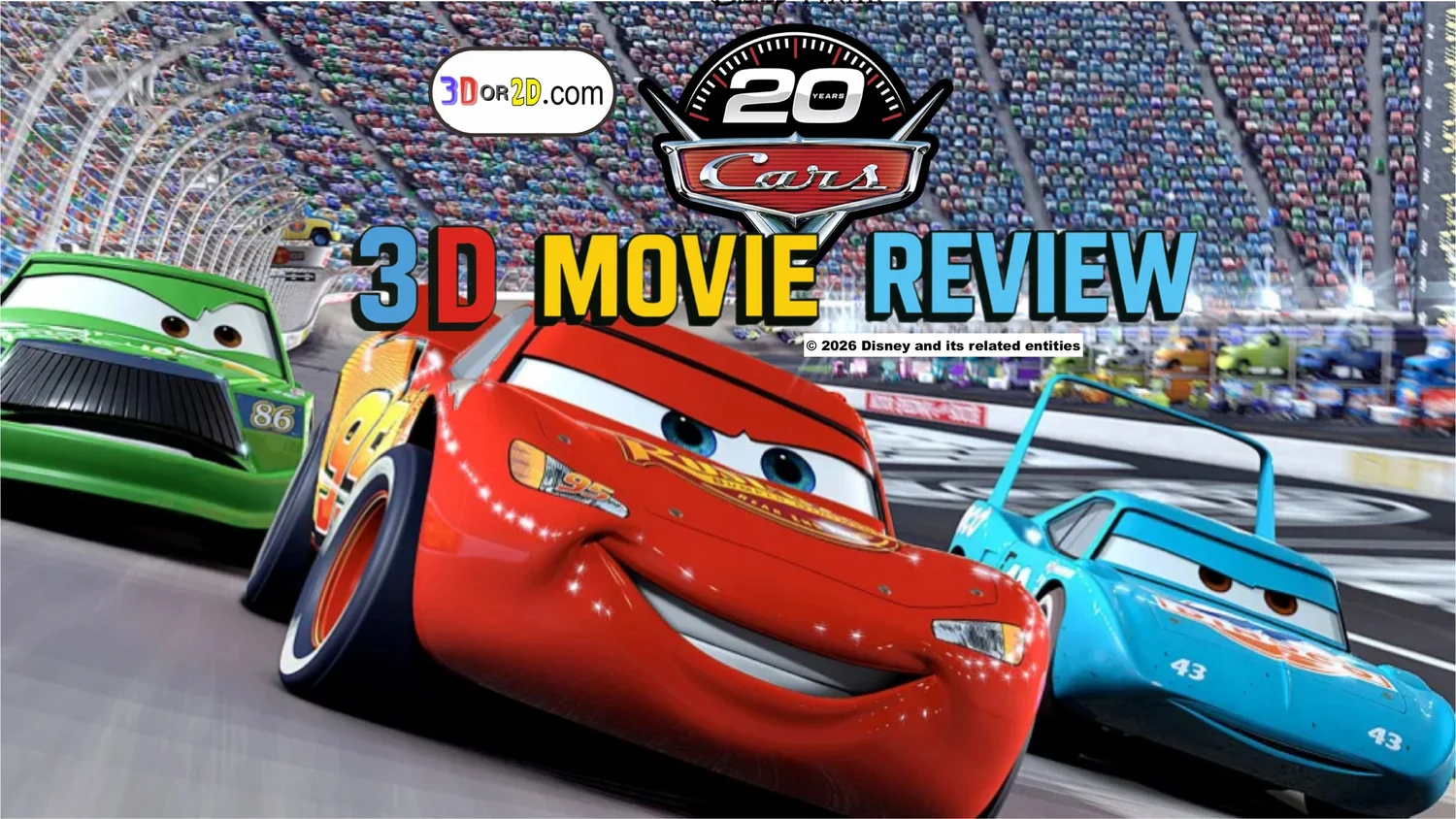 Cars 20th Anniversary 3D Movie Review