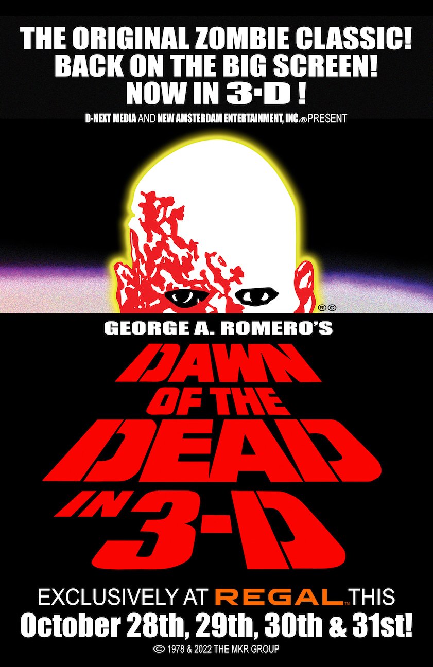 Dawn of the Dead 1978 getting a 3-D re-release in October —