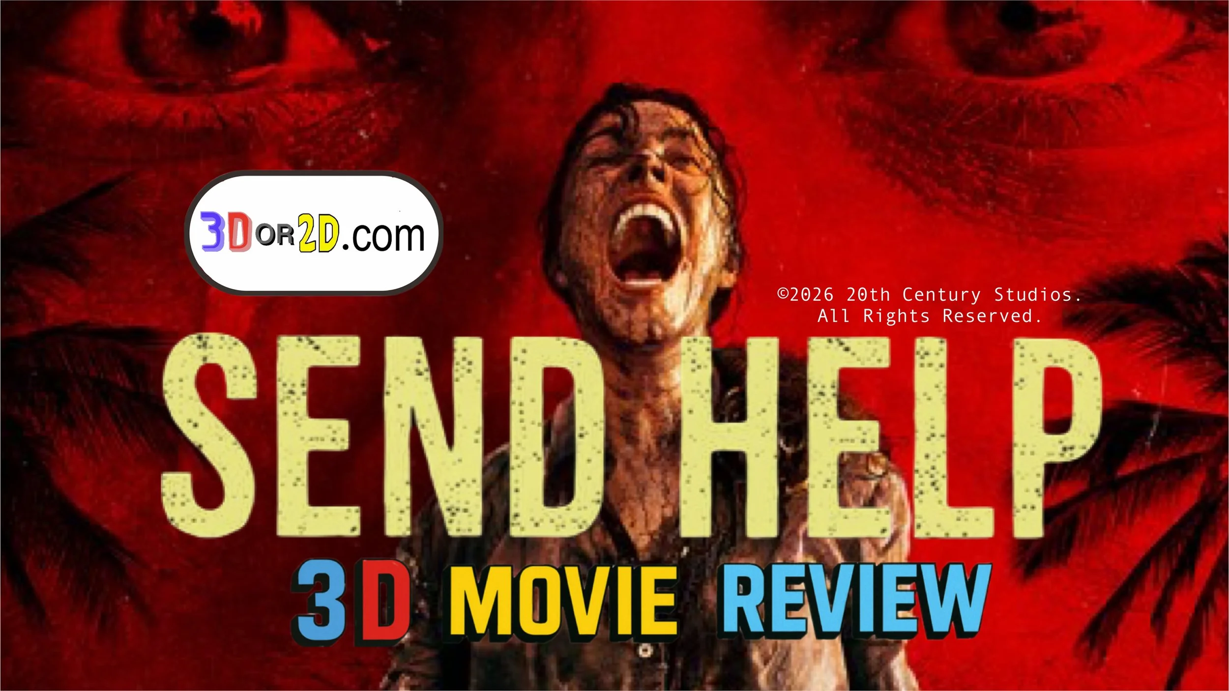 Send Help 3-D movie review