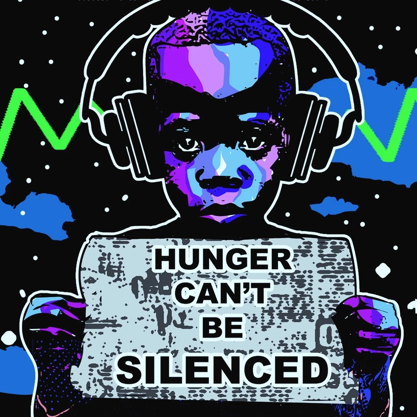 An illustration of a person wearing headphones, holding a sign that reads 'HUNGER CAN'T BE SILENCED,' with a space and star background and a green zigzag line.