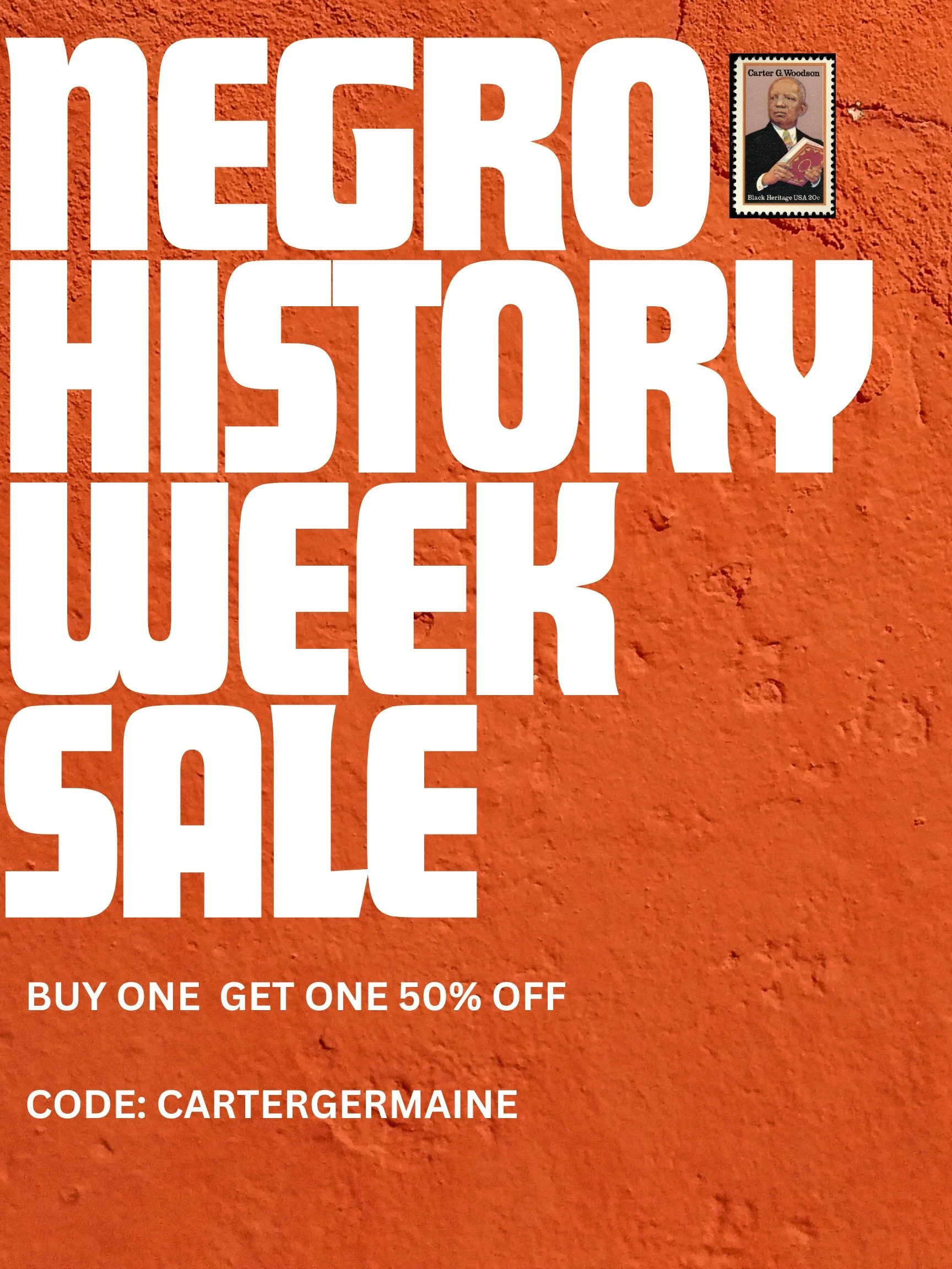 NEGRO HISTORY WEEK SALE.jpeg