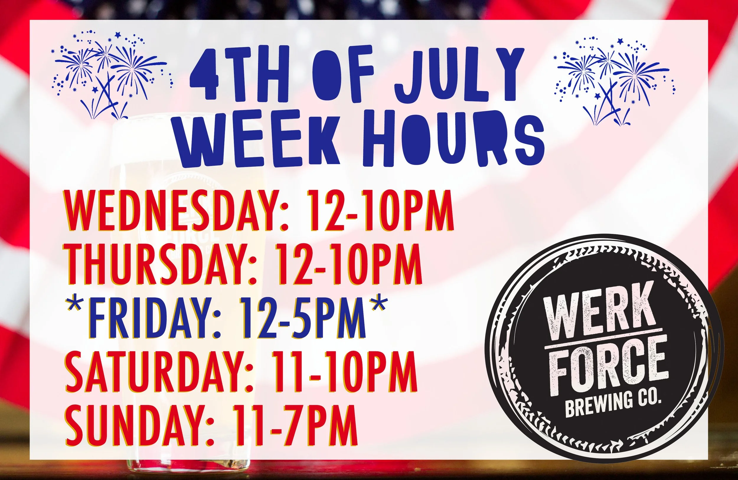 CLOSING EARLY JULY 4TH