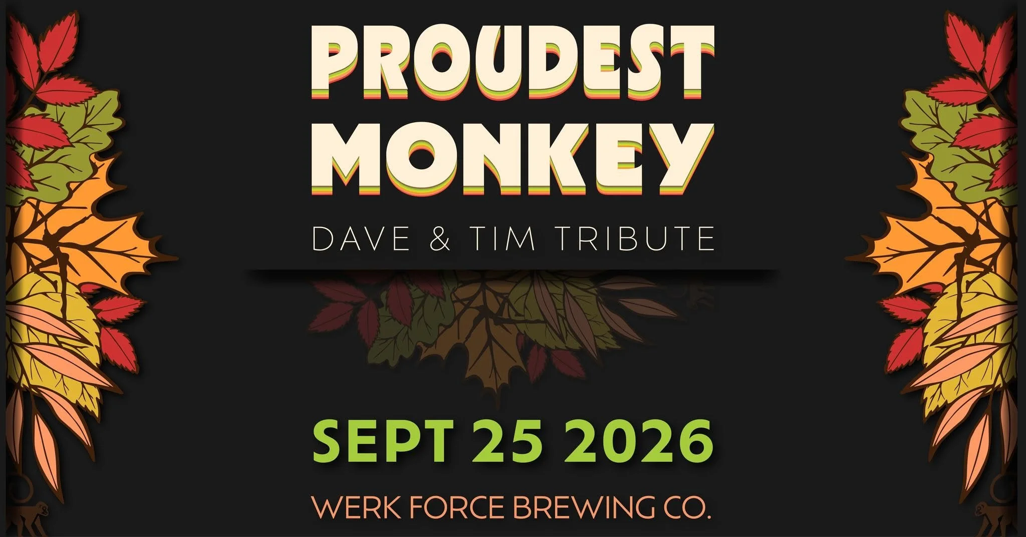 PROUDEST MONKEY (Dave Matthews & Tim Reynolds Tribute)