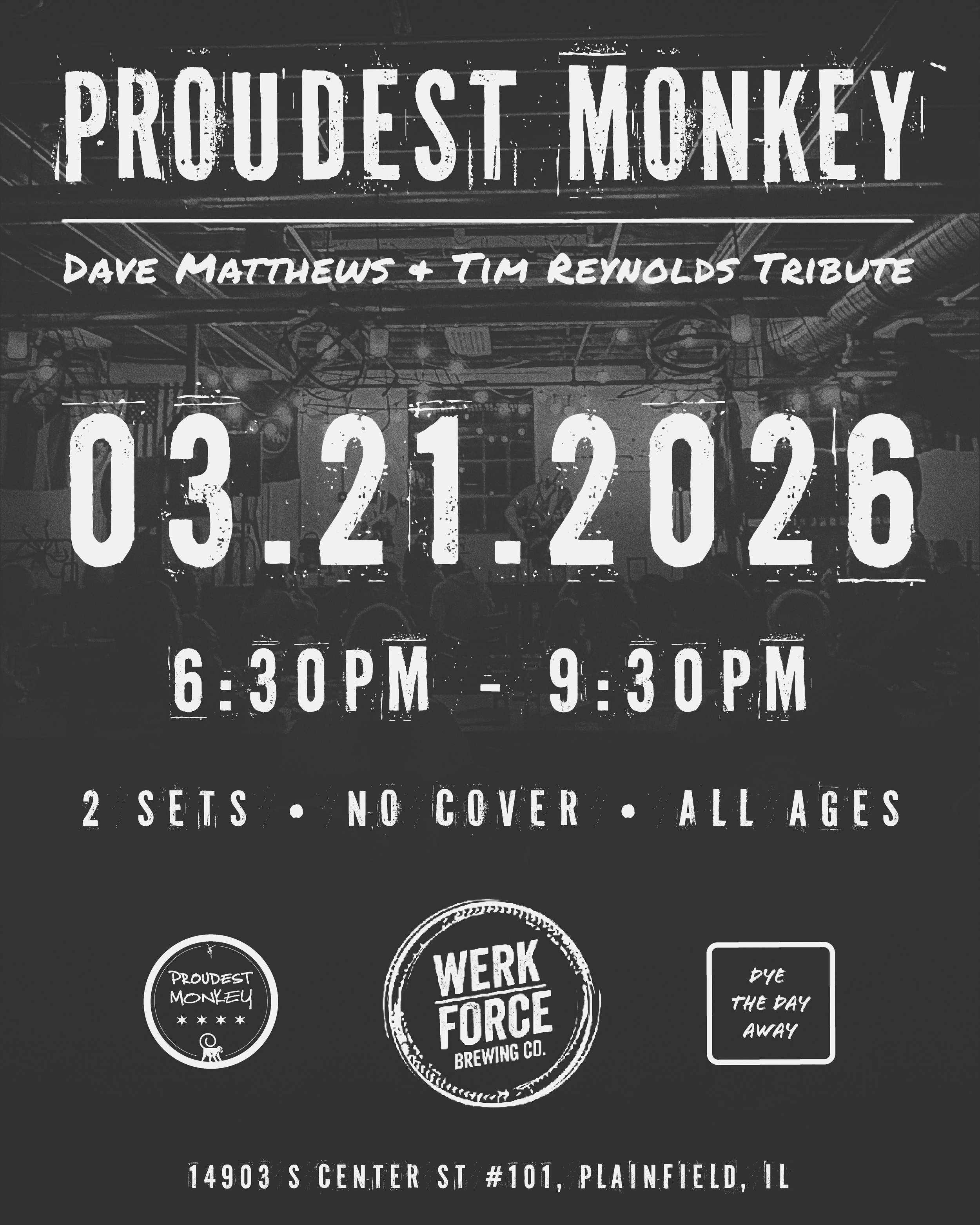 PROUDEST MONKEY (Dave Matthews & Tim Reynolds Tribute)