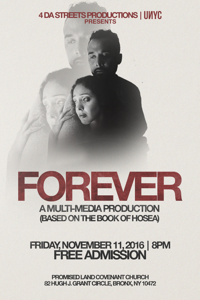 FOREVER (A Multi-Media Production) | 11.11.16