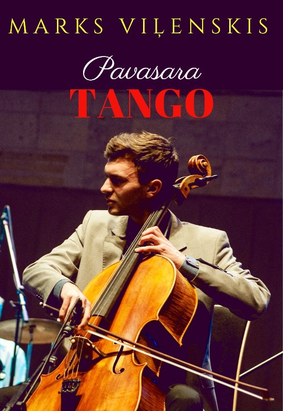 Marks Viļenskis. Pavasara Tango