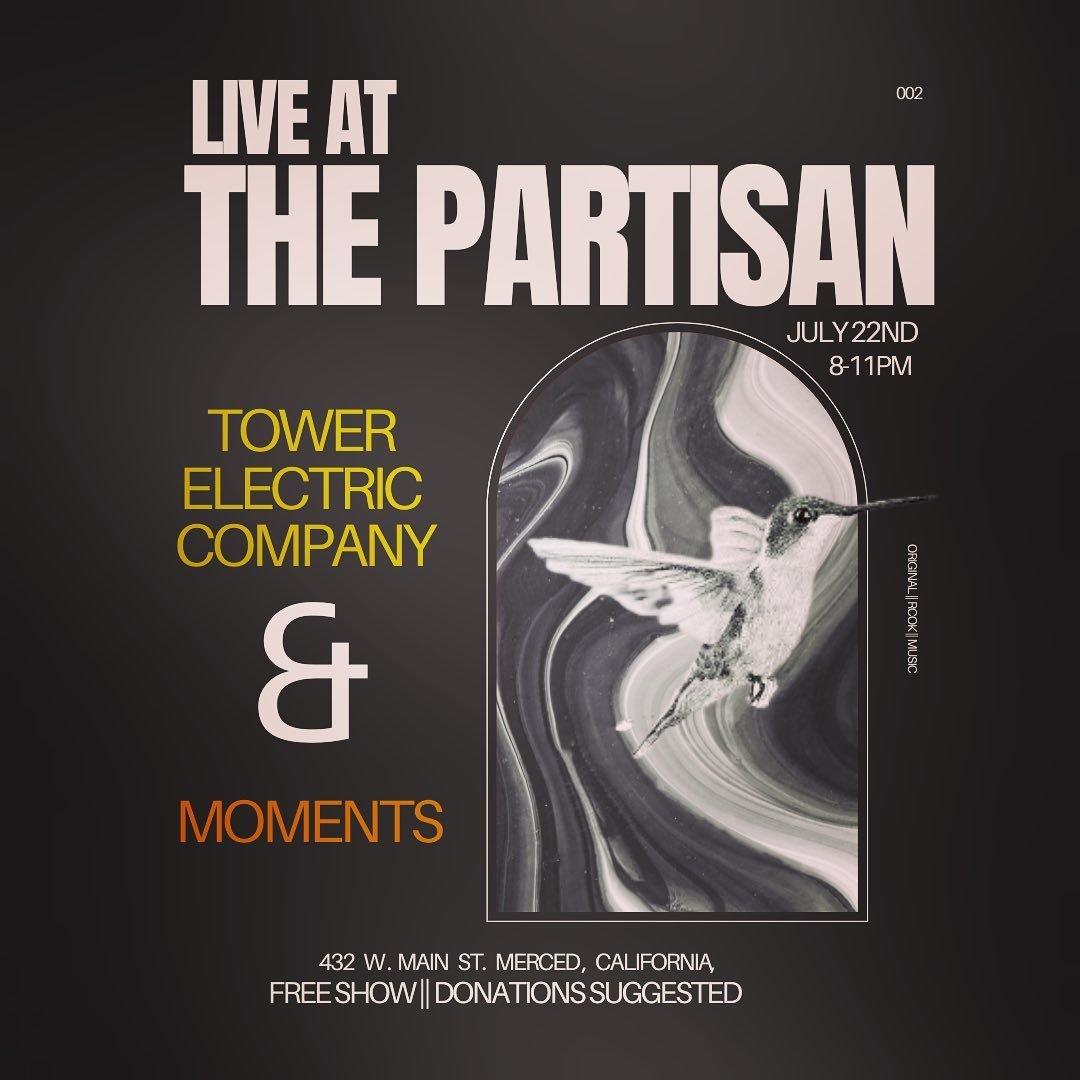 ⚡️ TONIGHT! We can&rsquo;t wait to hit the stage @thepartisanmerced with @momentsbandca ⚡️