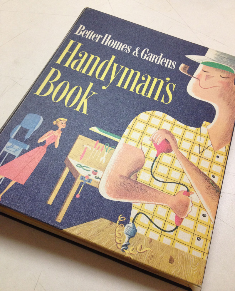 Lorraine Fox (uncredited), cover illustration, Better Homes & Gardens Handyman's Book , Meredith Corporation, 1957.