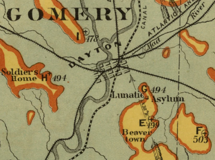South of Dayton, near the Mad River, note Lunatic Asylum . Be thankful that you live in the 21st century. 