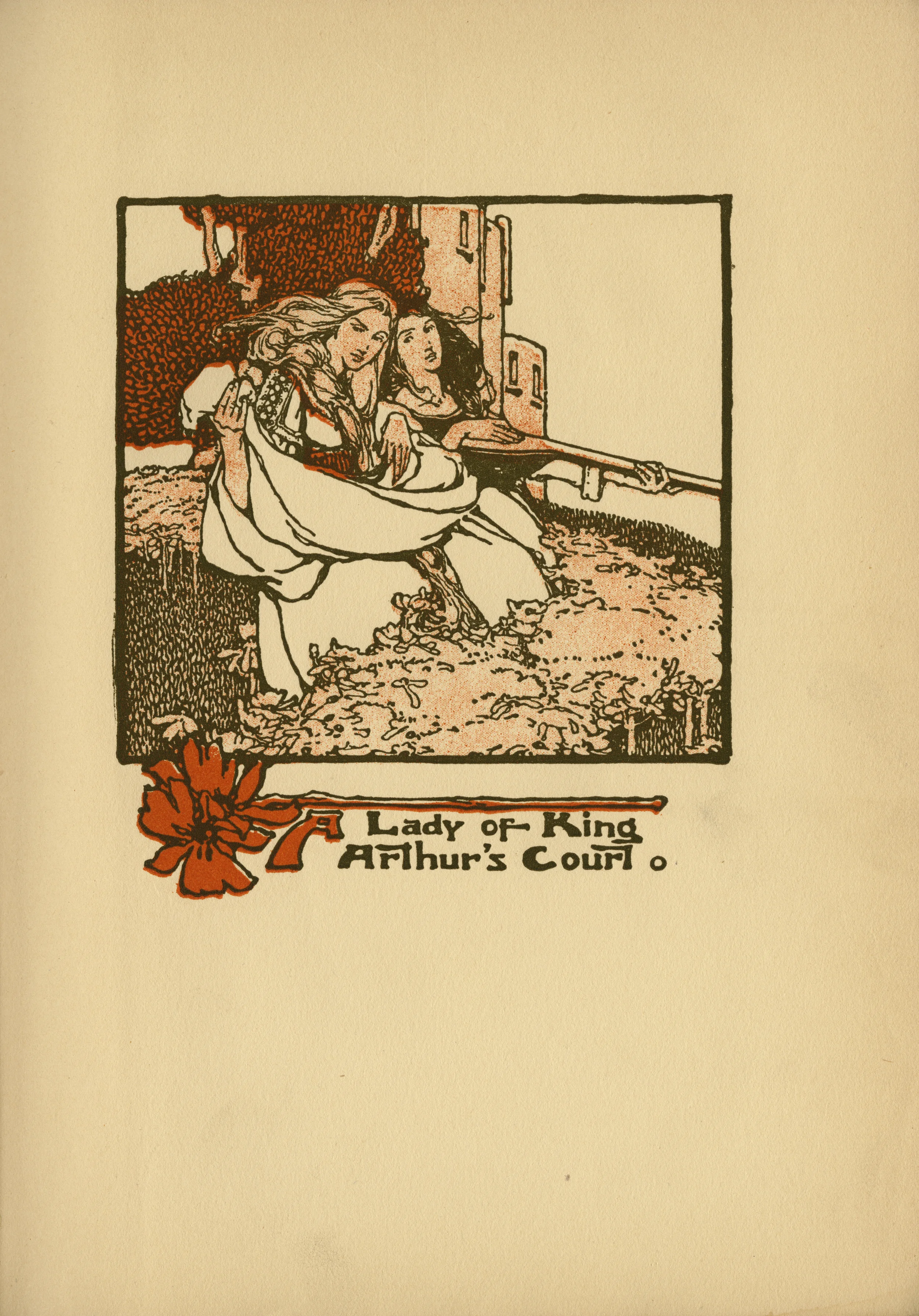 Clara Elsene Peck. A Lady of King Arthur's Court. Written by Sara Hawks Sterling. Frontispiece. 1907.