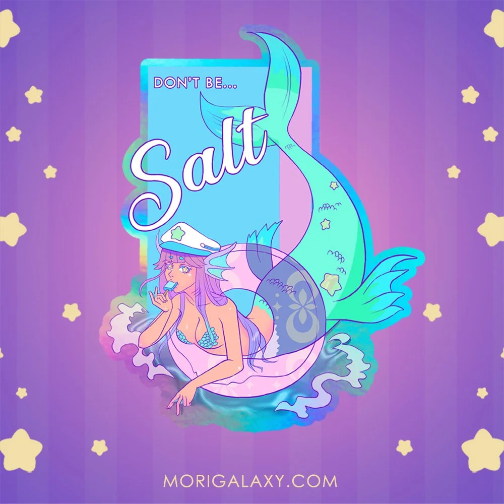 Mermaid: Don't be Salt(y) Fish