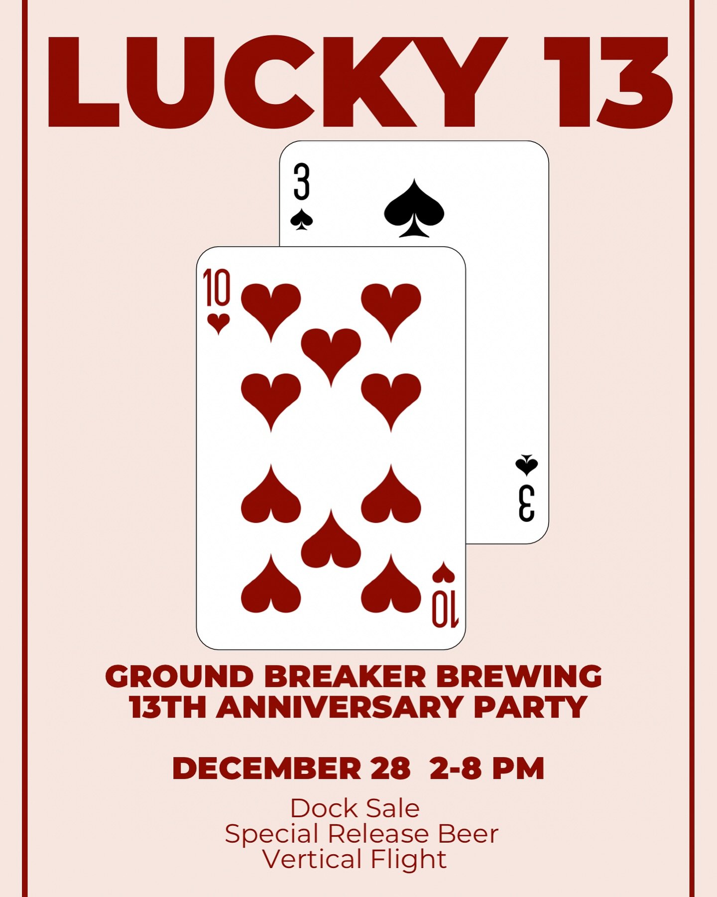 Celebrate 13 years of Ground Breaker Brewing with us at our Lucky 13 Party on December 28th! 🍻🎉 We&rsquo;re featuring a special cellar release vertical tasting flight of Imperial Darkness Stout&mdash;an epic journey through our rich, bold brews. Pl