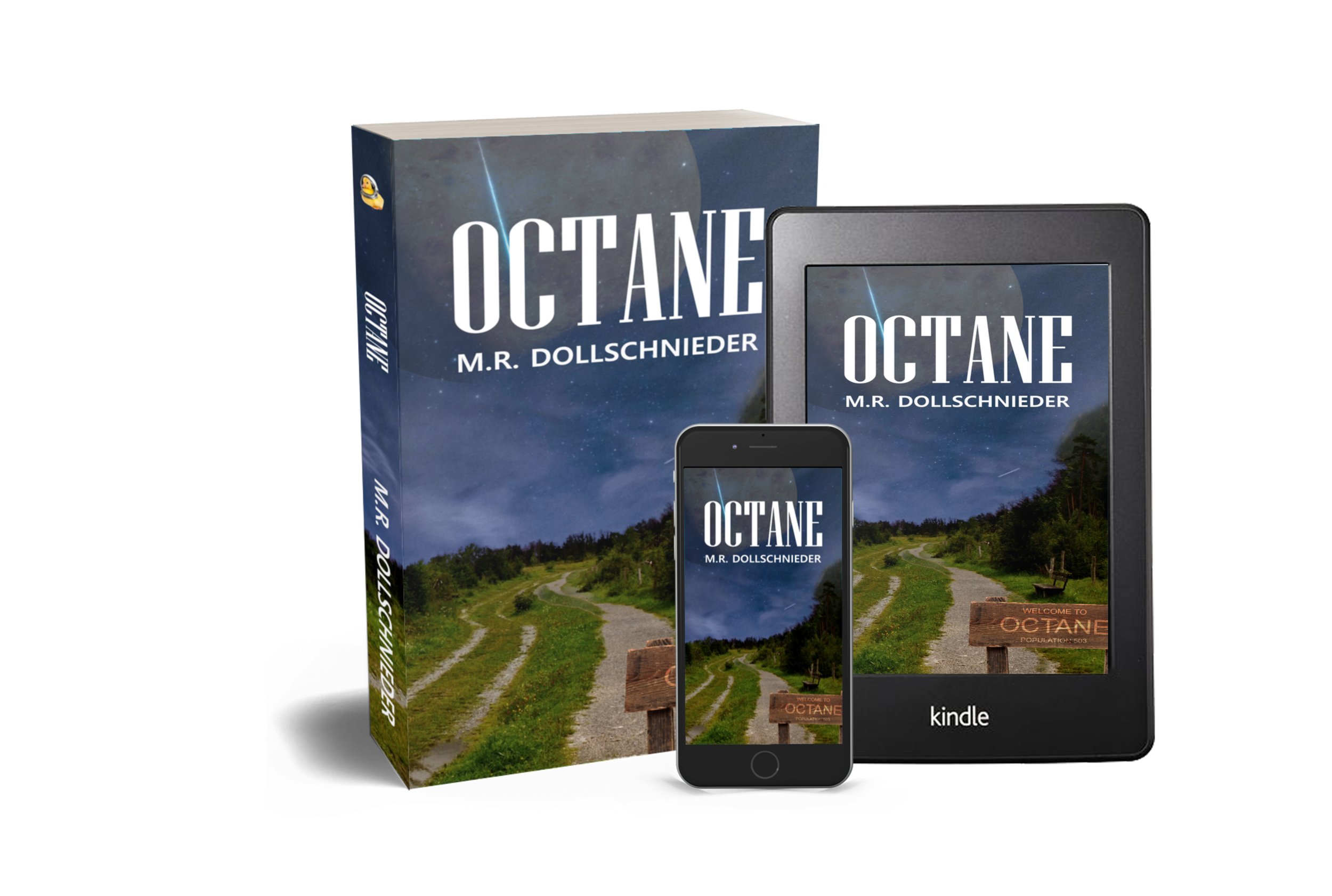 A book titled 'OCTANE' by M.R. Dollschnieder, displayed alongside a Kindle device and a smartphone, with a scenic landscape of a dirt path and green hills, under a starry sky.
