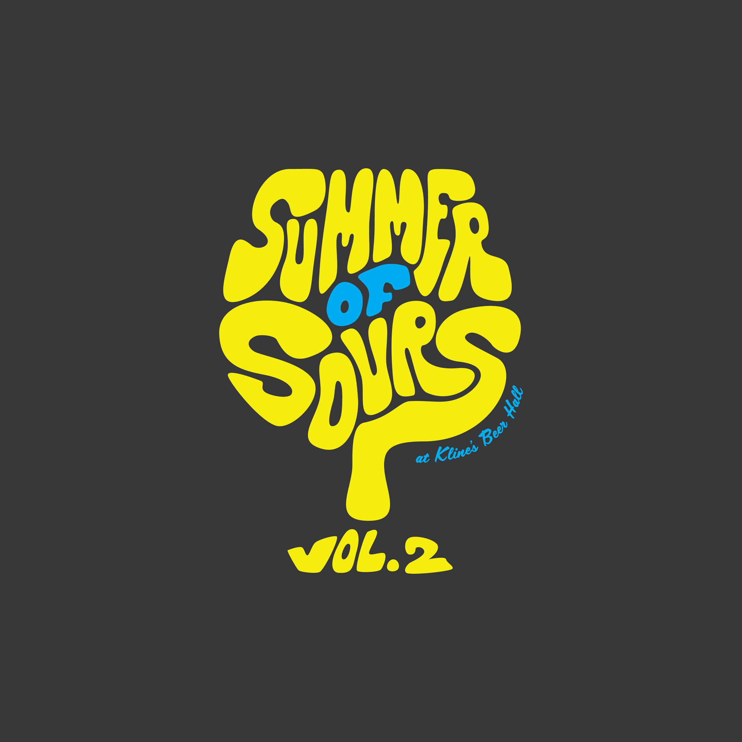 Summer of Sours Vol. 2
