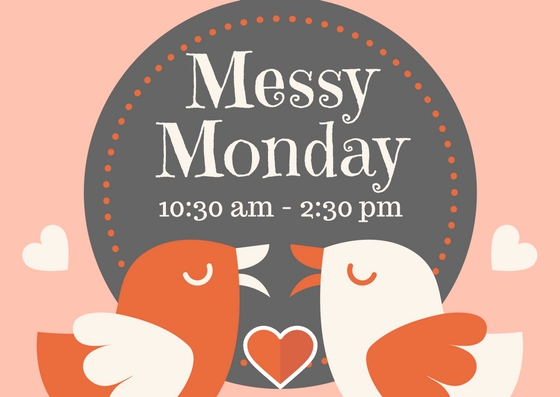 Messy Monday