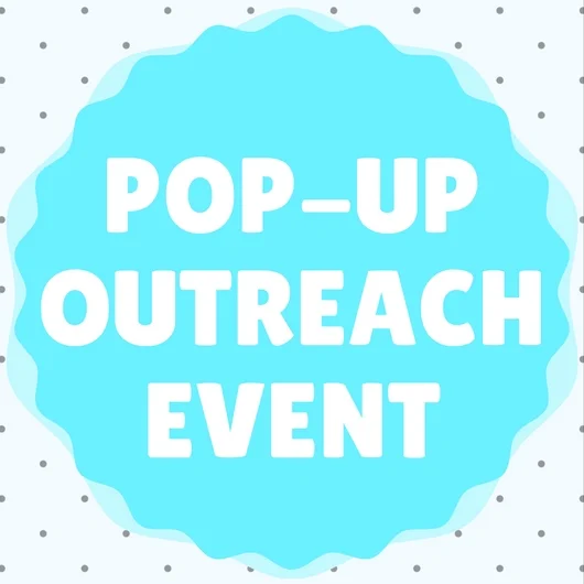 Pop-Up Outreach Event