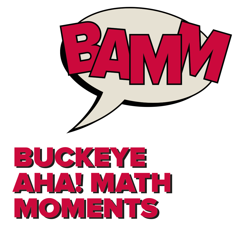 BAMM: Buckeye Aha! Math Moments