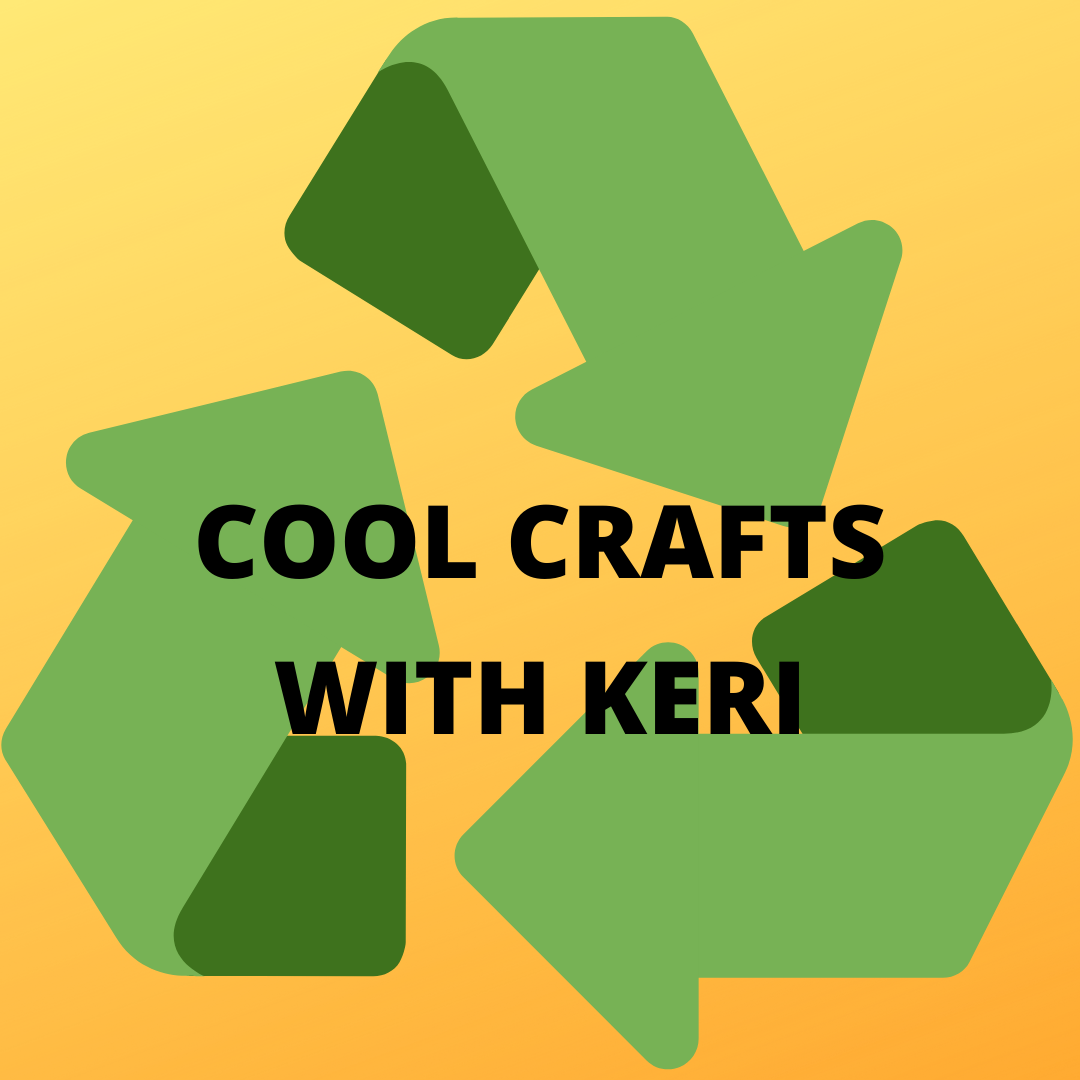 Cool Crafts with Keri