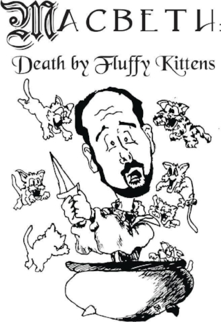 Macbeth- Death by Fluffy Kittens.jpg