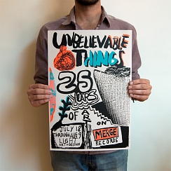 Unbelievable Things: 25 Years of Art on Merge Records Poster