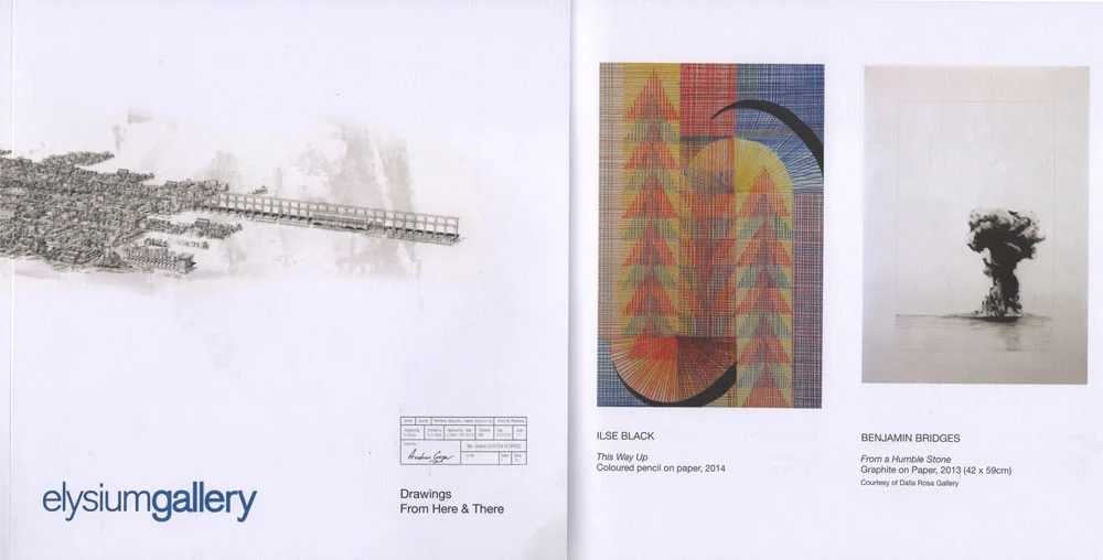 Catalogue accompanying the 'Drawing from Here & There' exhibition. Organised and published by Elysium Gallery