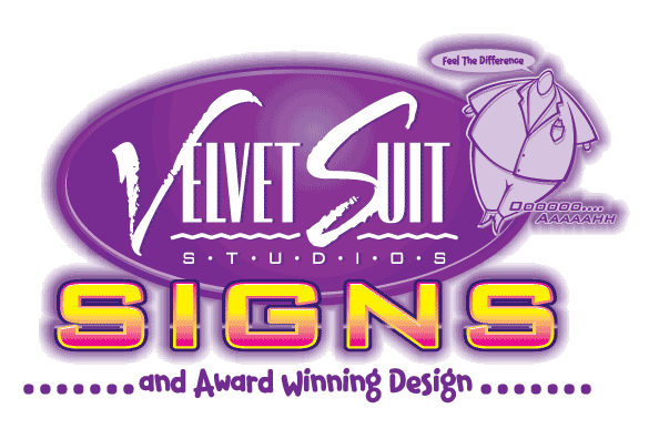 Velvet Suit Studios · Signs and Designs