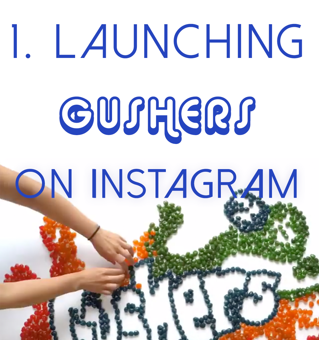 Welp, this was very fun. Our team was tasked with launching Gushers on Instagram, Snapchat and Twitter. Our target audience was a generation whose first language was Internet (no pressure) and our strategy was simple: make great content for them, wa