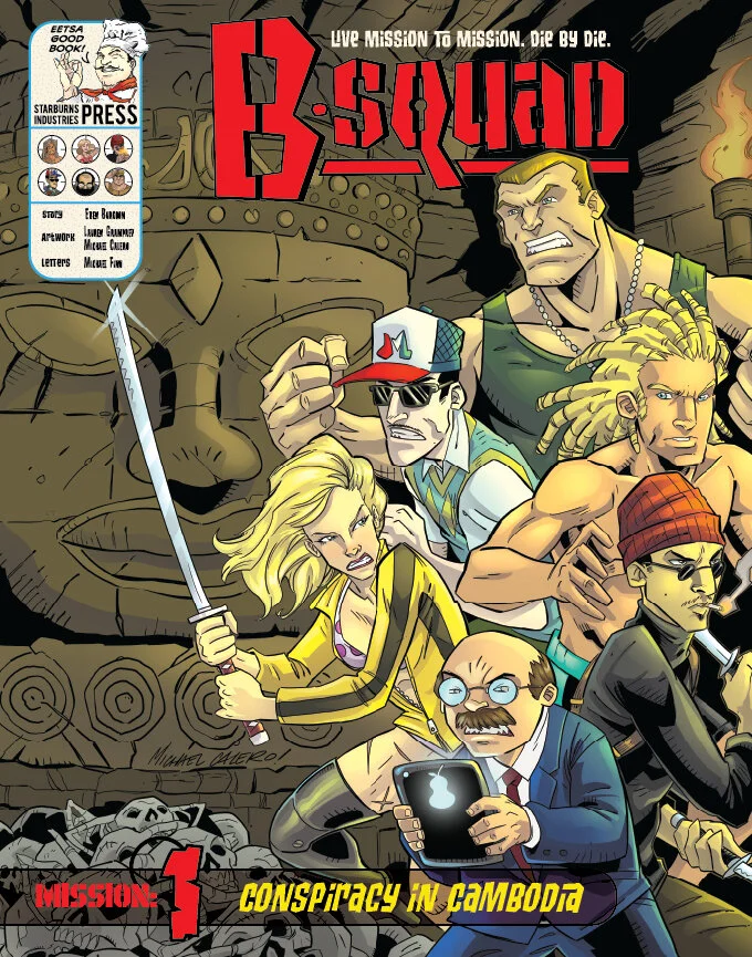 B-SquadMissionOneStarburns Industries Press_Art by Michael Calero.jpeg