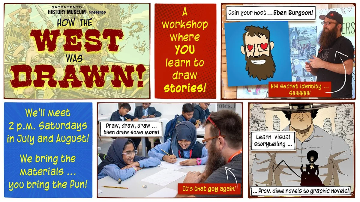 How the West Was Drawn | Sacramento History Museum