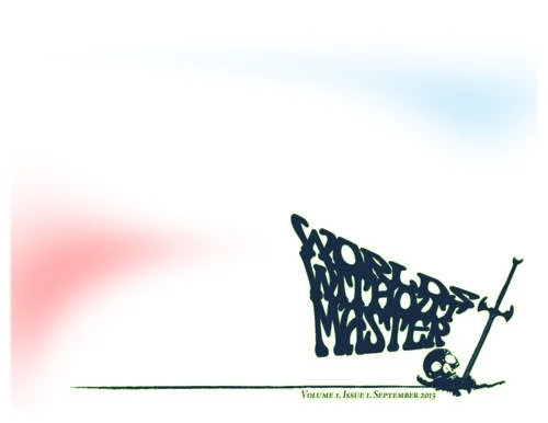 Lessons Learned, Issue 1: Monies Without Master