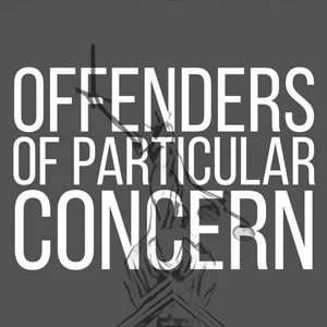 Offenders of Particular Concern