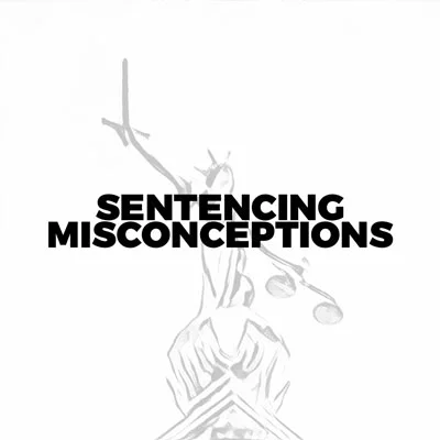 Sentencing-Misconceptions.jpg