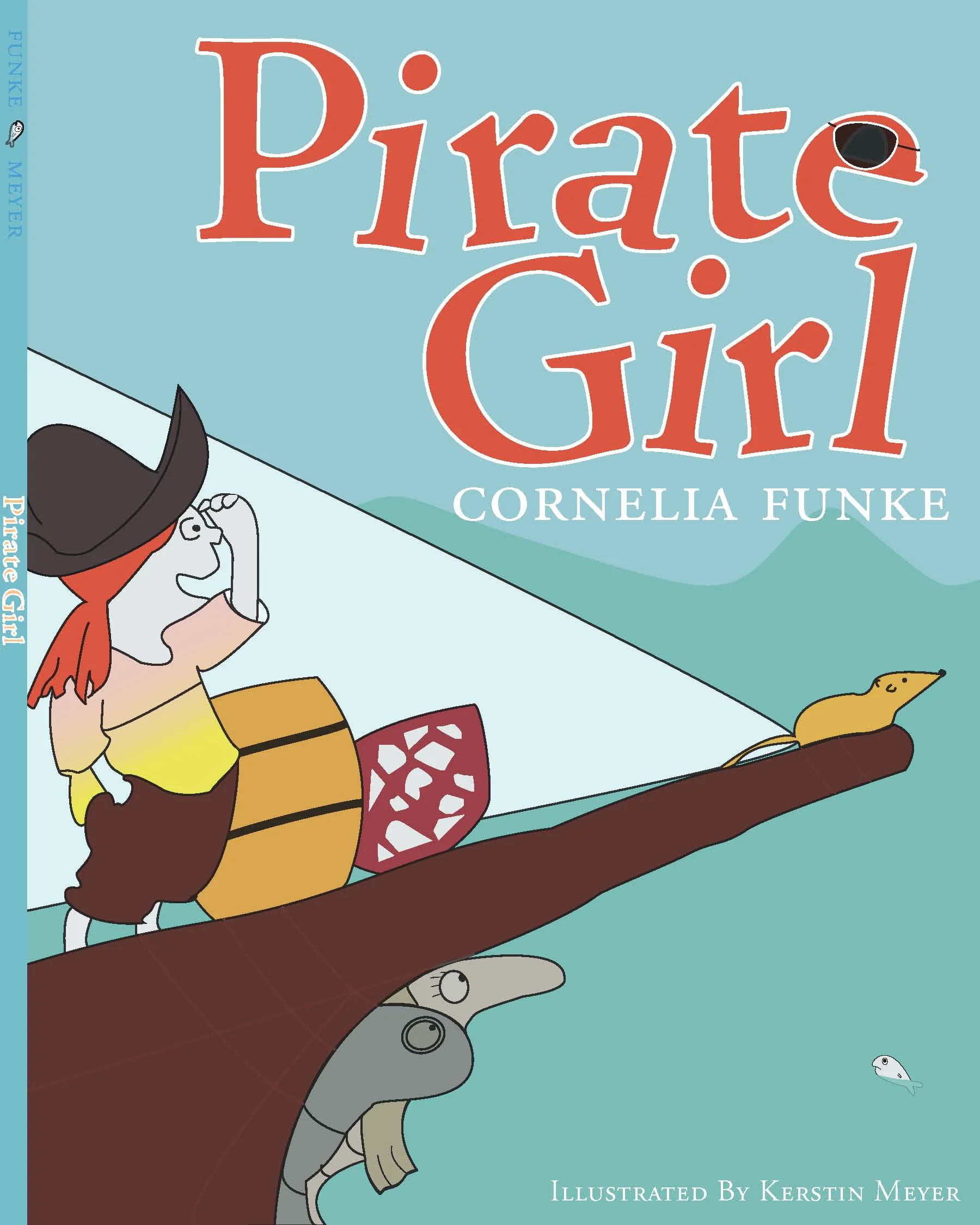 The cover for the children’s book Pirate Girl is a recreation using more distinctive imagery and typography solutions inspired by the book.