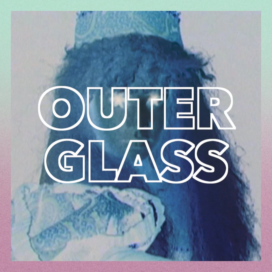 OUTER GLASS videostill#1 jpg.jpg