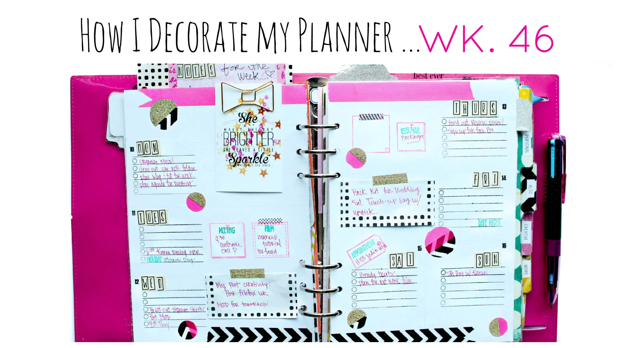 Filofax: How I Decorate Wk. 46