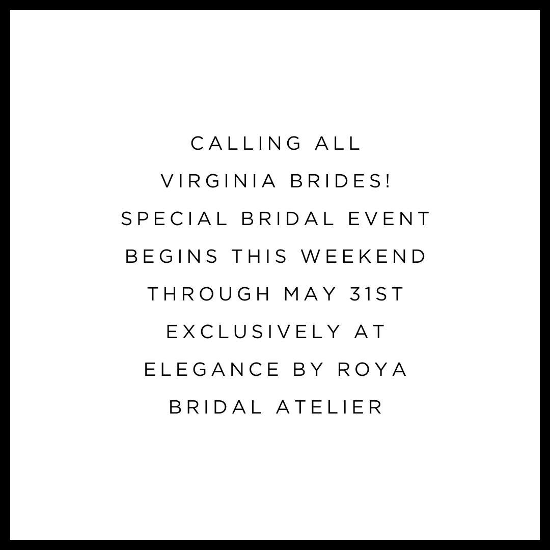 CALLING ALL VIRGINIA BRIDES! 🤍🥂

You are cordially invited to view and shop the @romonakevezacollection Bride FALL 2024 exclusively available at @elegancebyroyaoldtown in Alexandria, VA for the WHOLE MONTH OF MAY starting this weekend through May 3